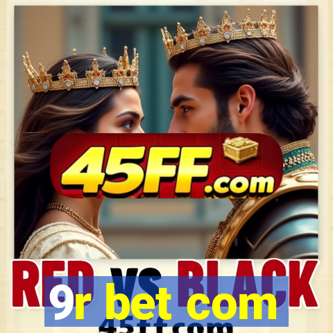 9r bet com